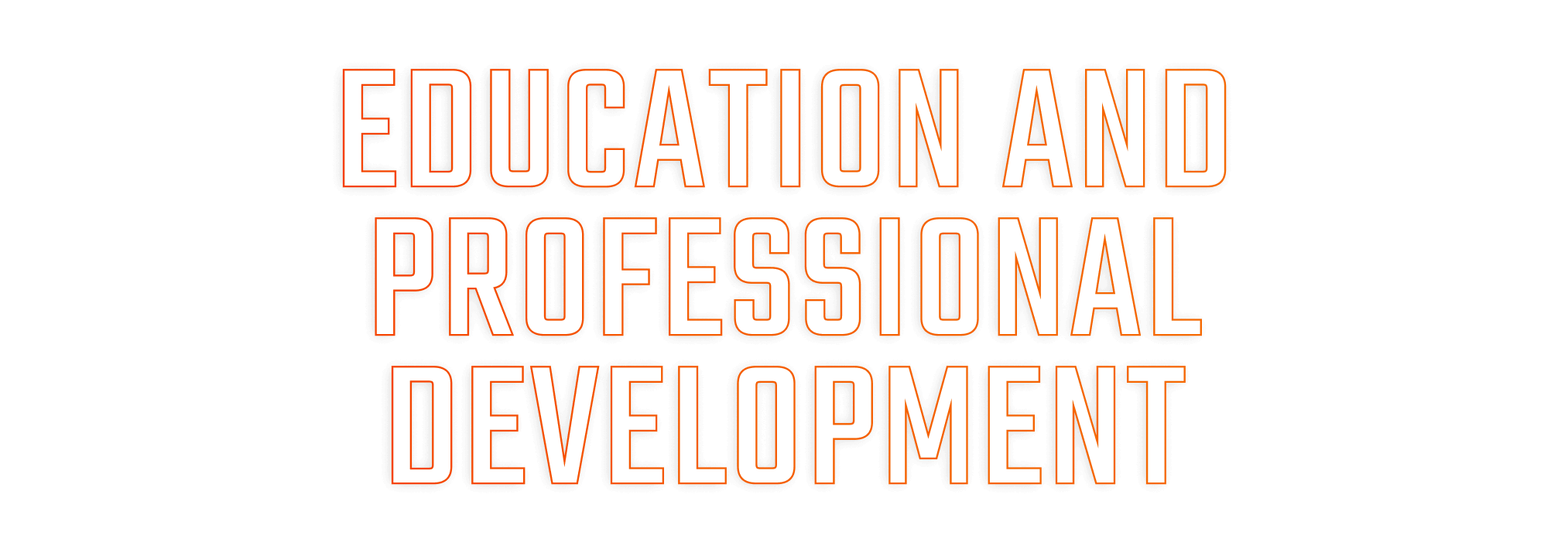 Education and Professional Development